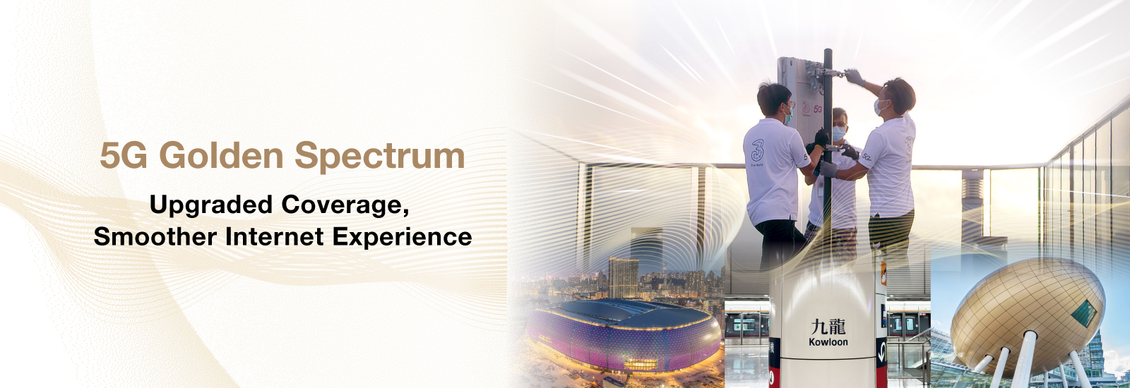 Over $3 billion inverstment in establishing the new era of 5G network.